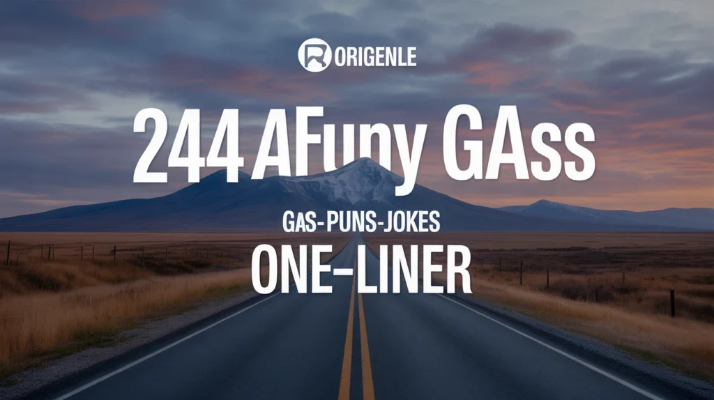 244+ Funny Gas Puns Jokes One Liner