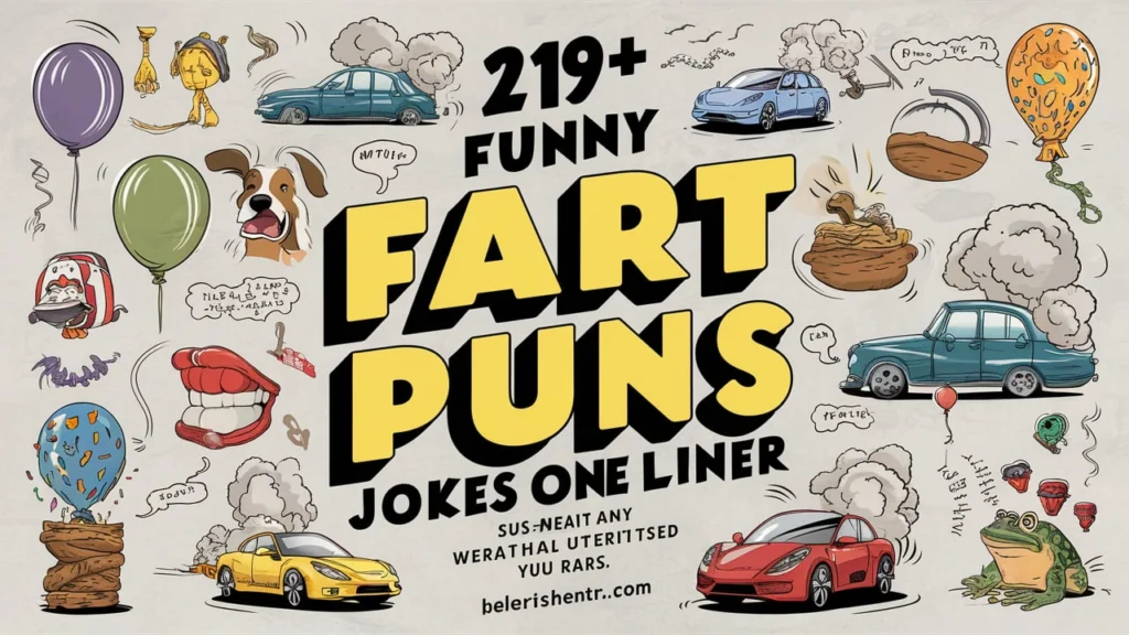 219+ Funny Fart Puns Jokes One Liner