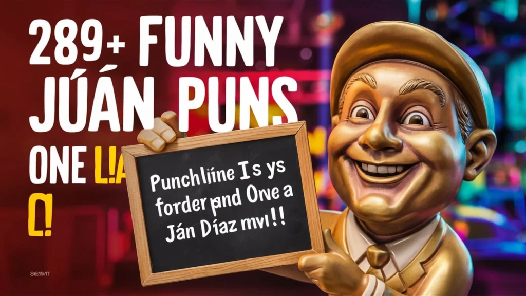 289+ Funny Juan Puns Jokes One Liner