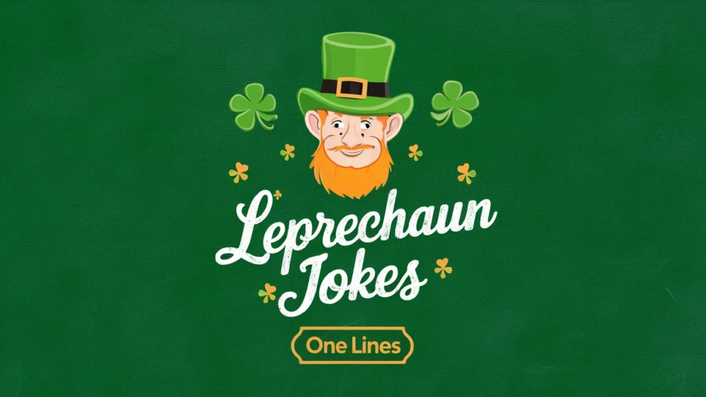 Lucky Leprechaun Jokes One Liner