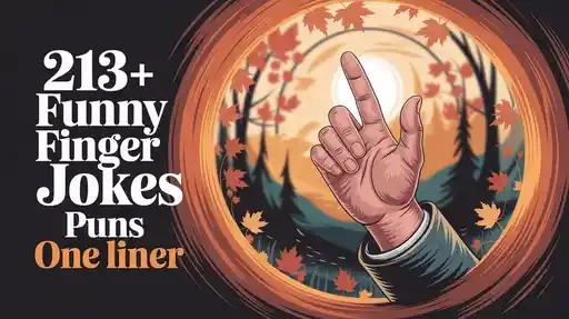 213+ Funny Finger Jokes Puns One Liner