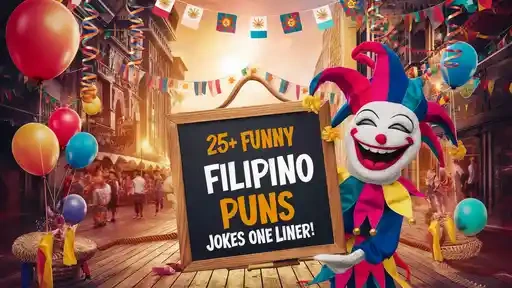 235+ Funny Filipino Puns Jokes One Liner