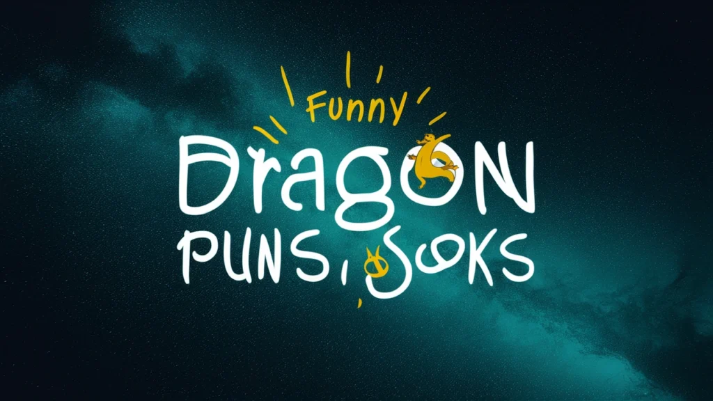 256+ Funny Dragon Puns Jokes One Liner
