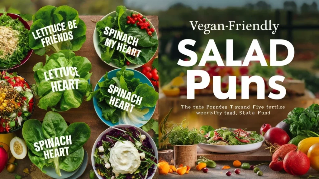 Vegan-Friendly Salad Puns