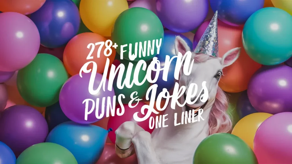 278+ Funny Unicorn Puns Jokes One Liner