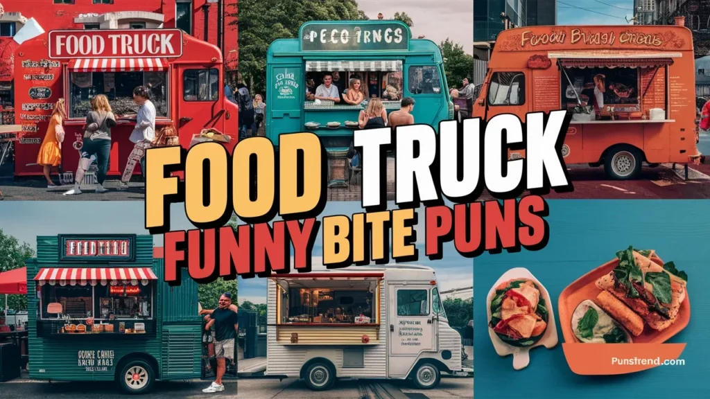 Food Truck Funny Bite Puns