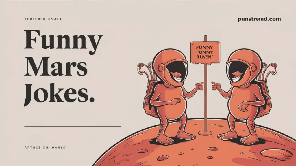 Mars Puns jokes fun