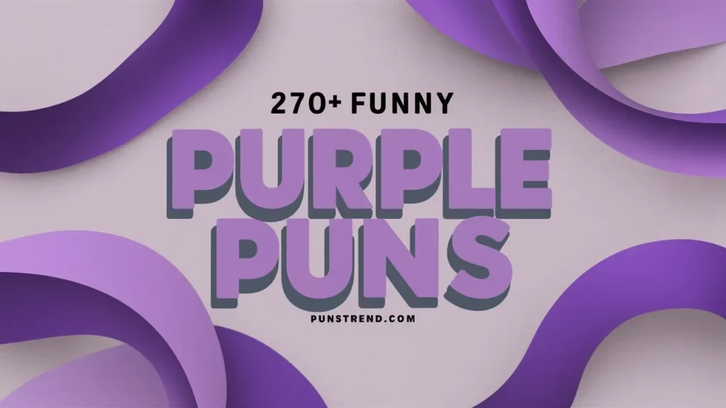 270+ Funny Purple Puns Jokes