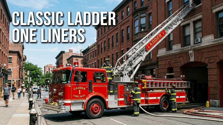 Classic Ladder One Liners