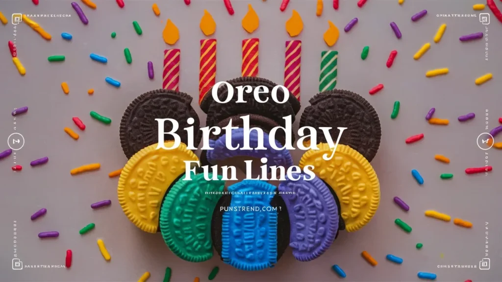 Oreo Birthday Fun Lines