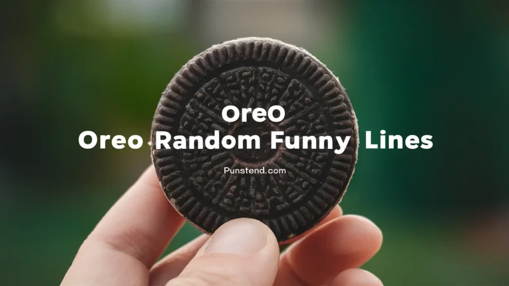 Oreo Random Funny Lines