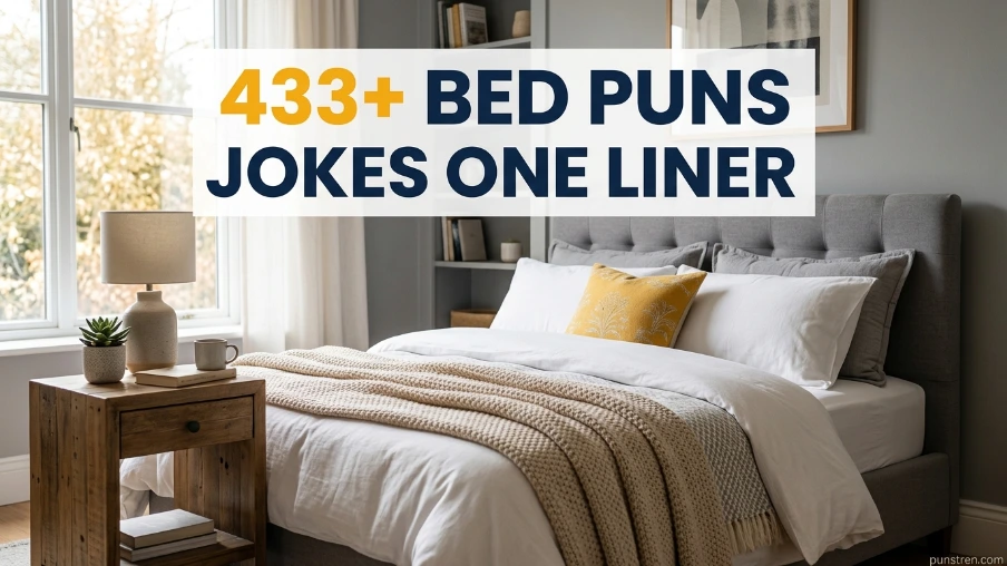 433+ Bed Puns Jokes One Liner